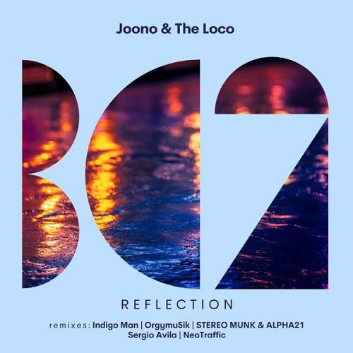 Joono & The Loco - Reflection [BC2351]